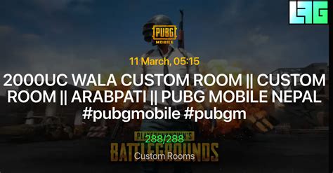 Uc Wala Custom Room Custom Room Arabpati Pubg Mobile Nepal