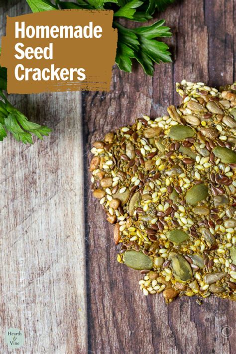 Seed Crackers Recipe Hearth And Vine