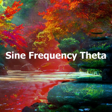 Sine Frequency Theta Album By Música Zen Relaxante Spotify