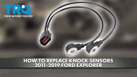 How To Replace Knock Sensors Ford Explorer Youtube