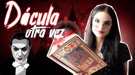 Dr Cula De Bram Stoker Rese A Una Visi N M S Madura Del Cl Sico