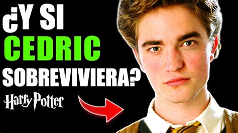 ¿y Si Cedric Diggory Hubiera Sobrevivido Teoría De Harry Potter