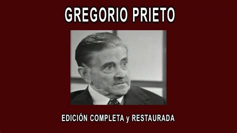 Gregorio Prieto A Fondo Edici N Completa Y Restaurada Youtube