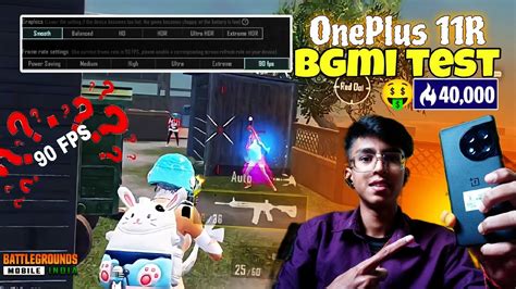 OnePlus 11R 90 FPS Bgmi Test SD 8 Gen 1 Heating Bgmi YouTube