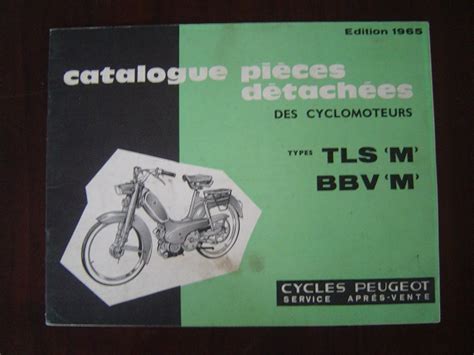 PEUGEOT TLS M BBV M 1965 cyclomoteur catalogue pieces détachées