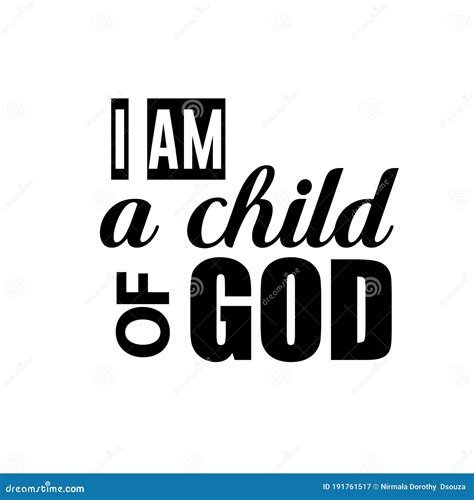 I Am A Child Of God Stock Vector Illustration Of Charity 191761517