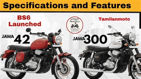 Jawa 300 And Jawa 42 Bs6 Bikes Introduced In India Specifications And