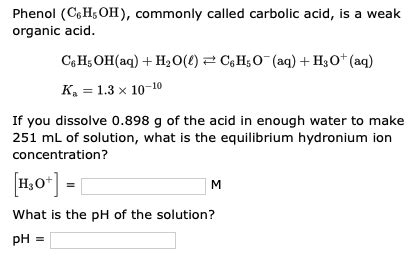 Solved Phenol C H Oh Commonly Called Carbolic Acid Is A Chegg