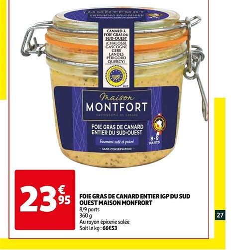 Promo Foie Gras De Canard Entier Igp Du Sud Ouest Maison Monfort Chez