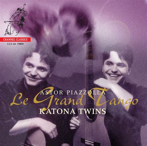 Release Le Grand Tango By Astor Piazzolla Katona Twins Cover Art