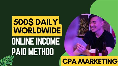 Earn Daily With Cpa Marketing Method Worldwide Cpa Marketing For