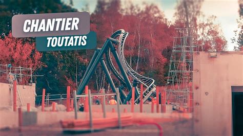 Toutatis Nouveau Roller Coaster Au Parc Ast Rix Visite De Chantier