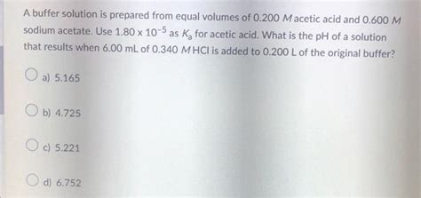 [solved] A Buffer Solution Is Prepared From Equal Volumes