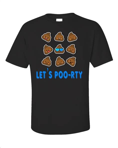 Funny Poop Emoji Shirt Lets Poo Rty Tee Party T Poop Emoji T