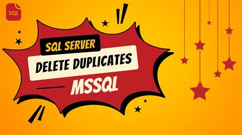 Deleting Duplicates In Microsoft Sql Server Mssql Deleting