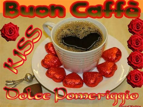 Frasi Buon Pomeriggio Amore Buon Pomeriggio Immagini – Buongiorno e ...