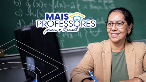 Portal Mais Professores Do Mec Oferta P S Gradua O E Diversos Cursos