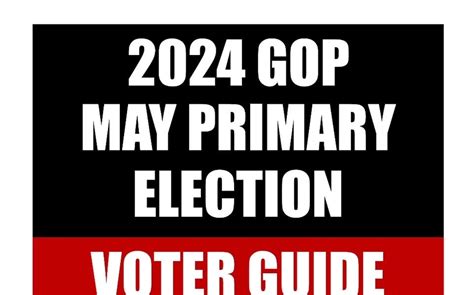 Mvla 2024 Gop May Primary Voter Guide Is Now Online