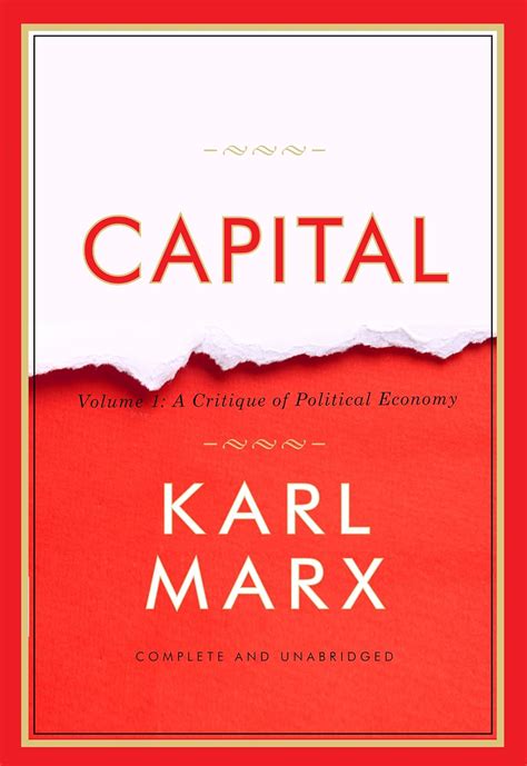 Das Kapital Capital Volume A Critique Of Political Economy Karl