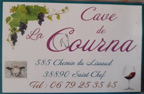 À Propos La Cave De La Courna Saint Chef Isère