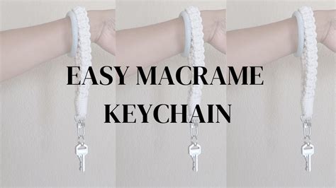 Diy Macrame Wristlet Keychain Tutorial For Beginners Youtube