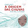 A Origem Das Chuvas Ombela LeYa Online