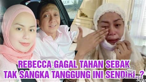 Rebecca Akhirnya Mengalah Terbongkar Rahsia Sulit Rumah Tangga Rebecca