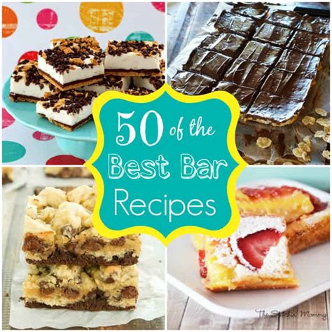 50 of the Best "Bar" Recipes | The Best Blog Recipes