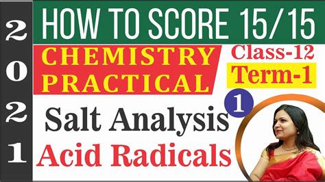 Salt Analysis Practical Chemistry Class 12 Practical Exam 2022 Term 1 Salt Analysis Acid