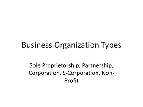 PPT - Business Organization Types PowerPoint Presentation, free download - ID:2264125