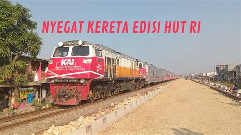 Nyegat Kereta Edisi Spesial HUT RI Ke 78 Dan Livery Kemerdekaan KA Argo