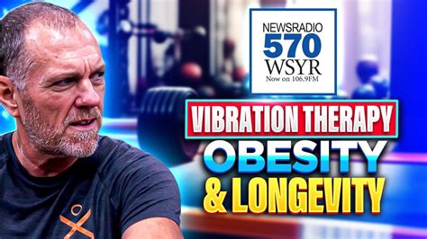 Vibration Therapy Obesity Longevity Your Health Matters With Karl