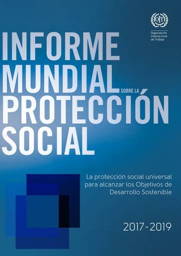 Informe Mundial Sobre La Protecci N Social Oit Free