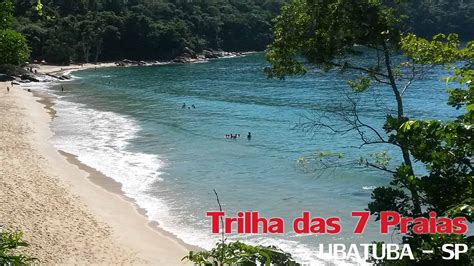 Trilha Das Praias Regi O Sul De Ubatuba Litoral Norte Sp