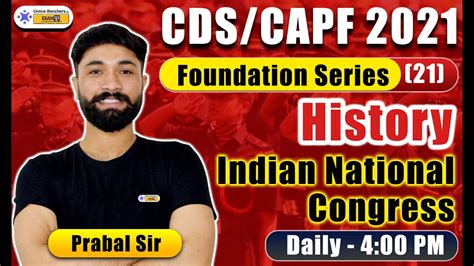 Indian National Congress History Preparation CDS CAPF AFCAT