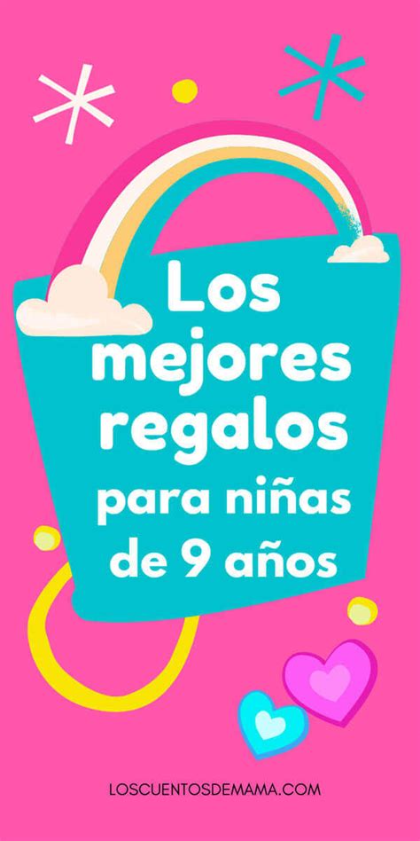 Regalos Para Niñas De 9 Años 🎁