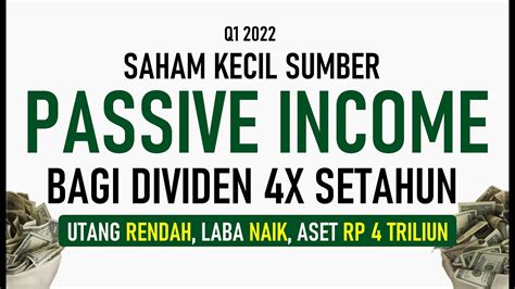 Saham Kecil Sumber Passive Income Bagi Dividen 4X Setahun YouTube