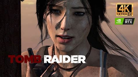 Tomb Raider Walkthrough Part Pc K Youtube