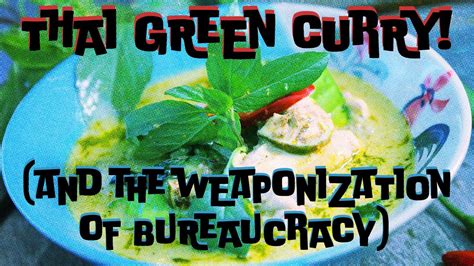 How To Cook An Easy Thai Green Curry And Know If Your Government Is