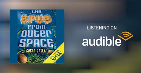 The Spud From Outer Space Audiobook Free With Trial