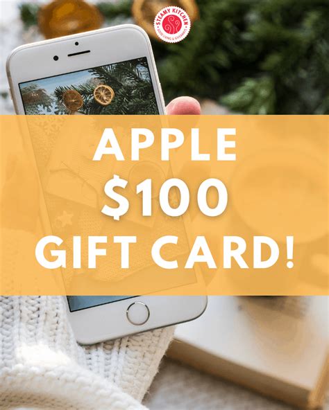 $100 Apple Gift Card Giveaway • Steamy Kitchen Recipes Giveaways