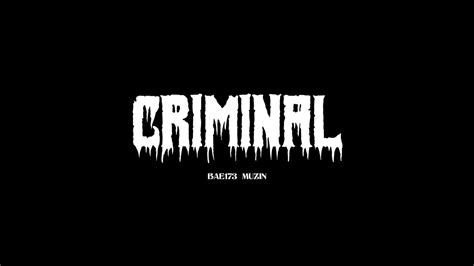 Muzin Criminal Peaktime Yourtime In Youtube