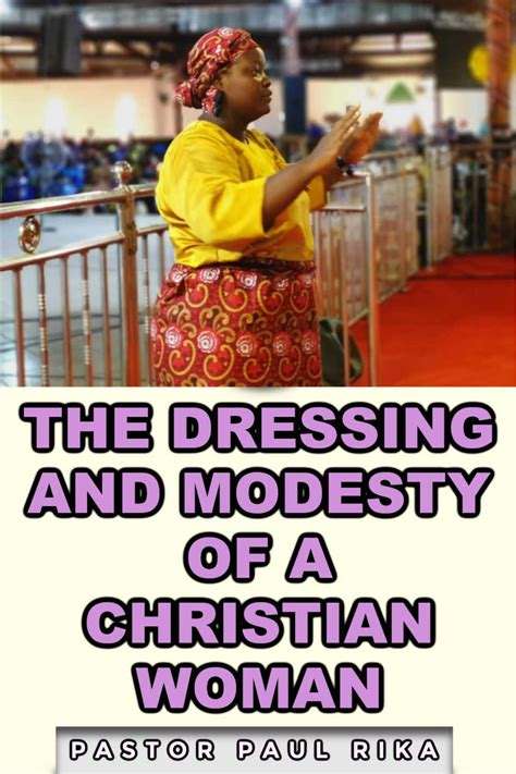 The Dressing And Modesty Of A Christian Woman Holiness Revival