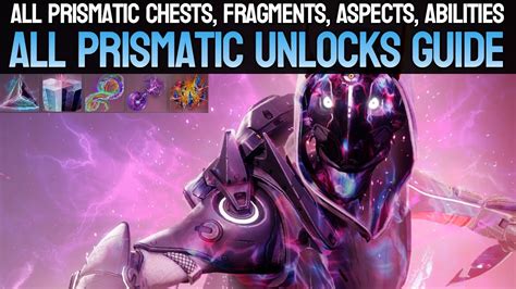 All Prismatic Fragments Aspects Ability Unlocks Guide Destiny 2