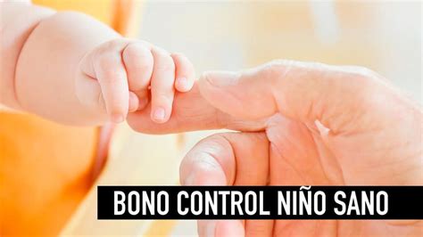 Revisa si puedes recibir el Bono Control Niño Sano que entrega 11 000