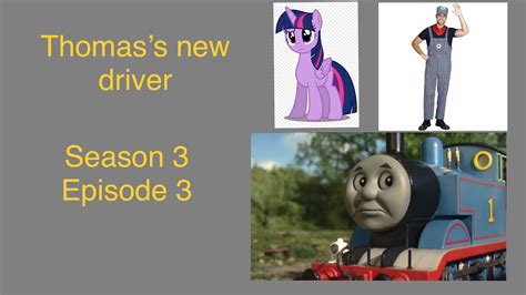 Thomas Twilight Sparkle And Friends Season 3 Episode 3 Thomass New