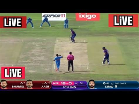 Nepal Vs India Live Asia Cup 2023 India Vs Nepal Live Asia Cup 5th