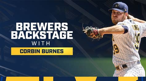 Corbin Burnes On Overcoming Adversity And Becoming A Cy Young Candidate Brewers Backstage