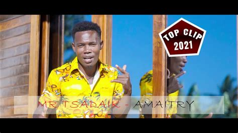 Mr Tsadaik Amaitry Music Couleur Tropical Nouveaute Clip Gasy 2021 Youtube