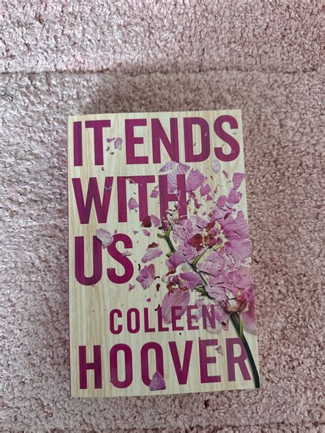 It Ends With Us By Colleen Hoover Hobbies Toys Books Magazines